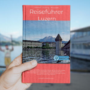 Reiseführer Luzern